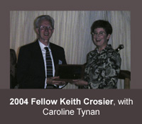 2004 Fellow Keith Crosier with Caroline Tynan