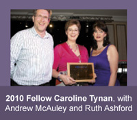 2010 Fellow Caroline Tynan with Andrew McAuely and Ruth Ashford
